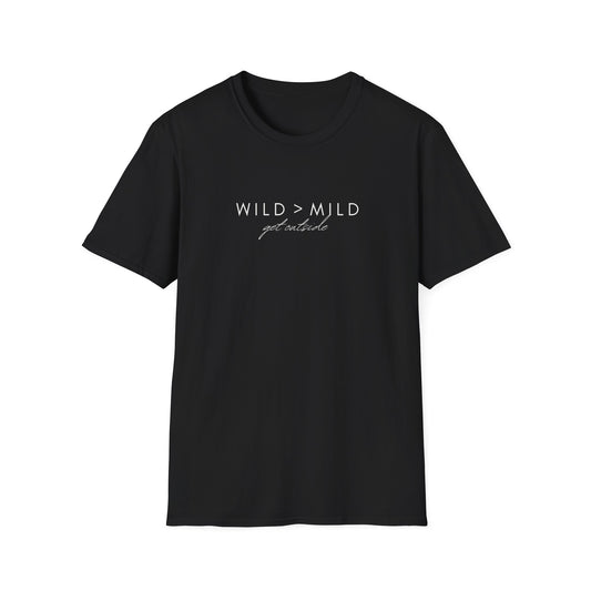 Wild > Mild T-Shirt — Minimalist Adventure Graphic Tee