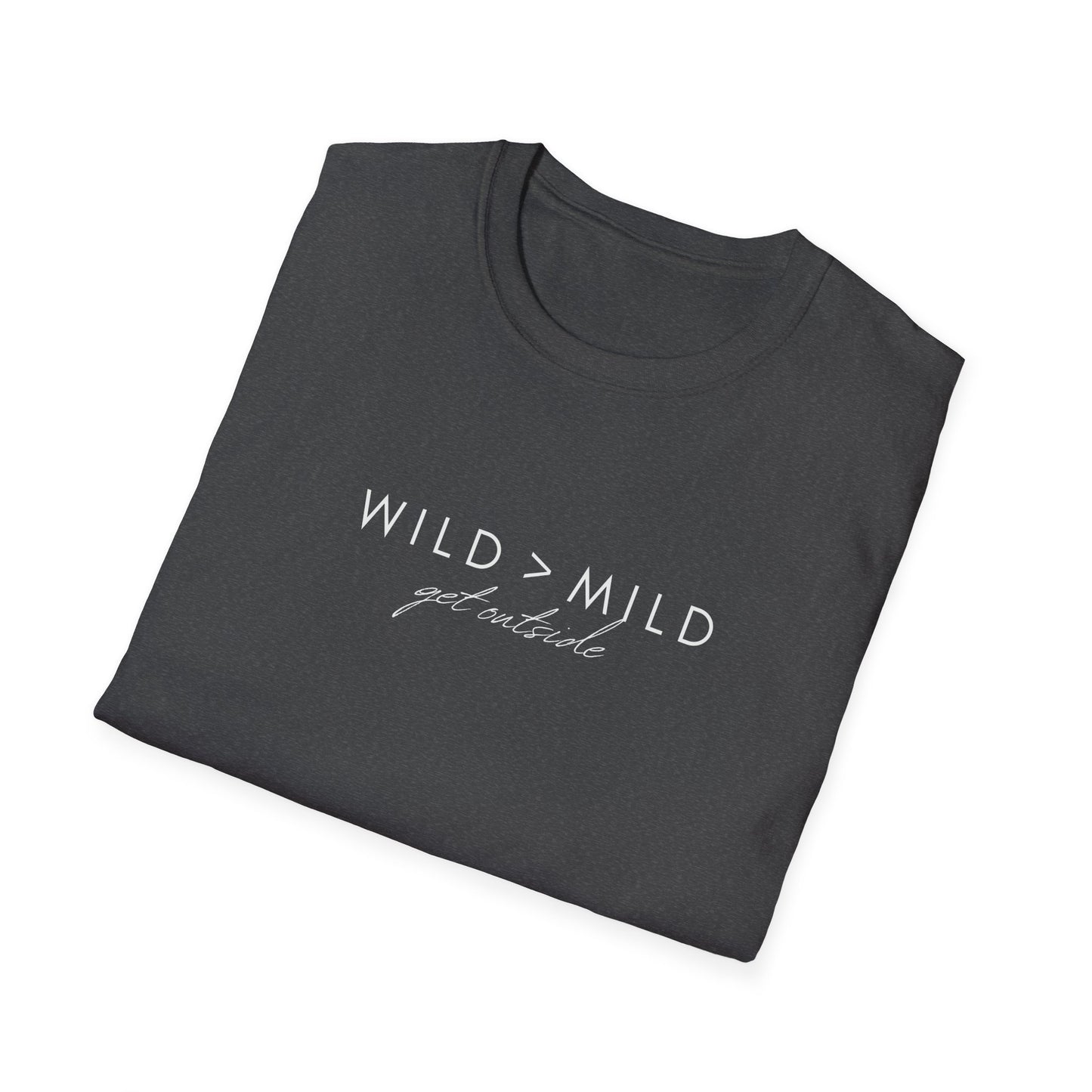 Wild > Mild T-Shirt — Minimalist Adventure Graphic Tee