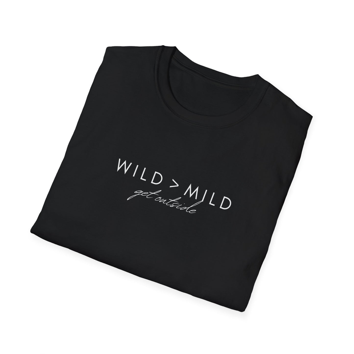 Wild > Mild T-Shirt — Minimalist Adventure Graphic Tee