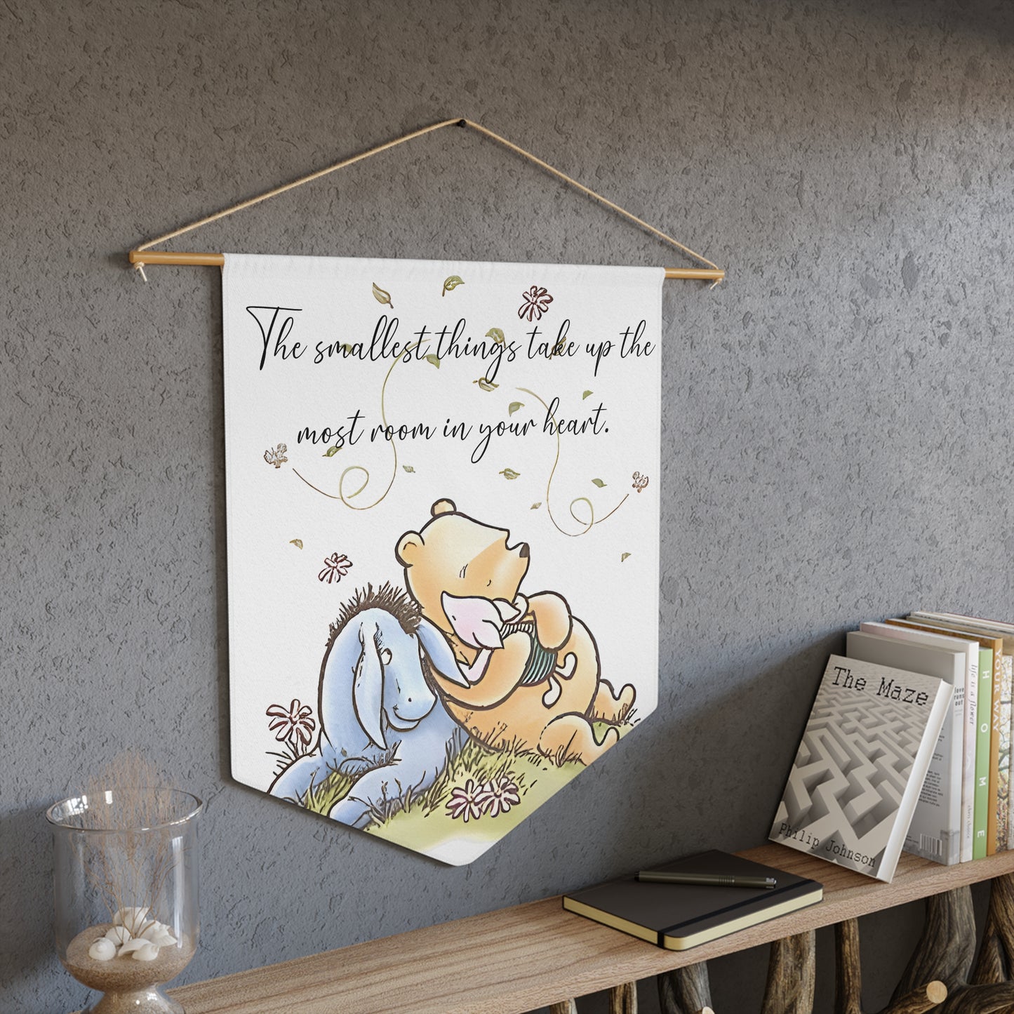 Classic Pooh & Eeyore Nursery Pennant — "The smallest things take up the most room in your heart" Wall Banner
