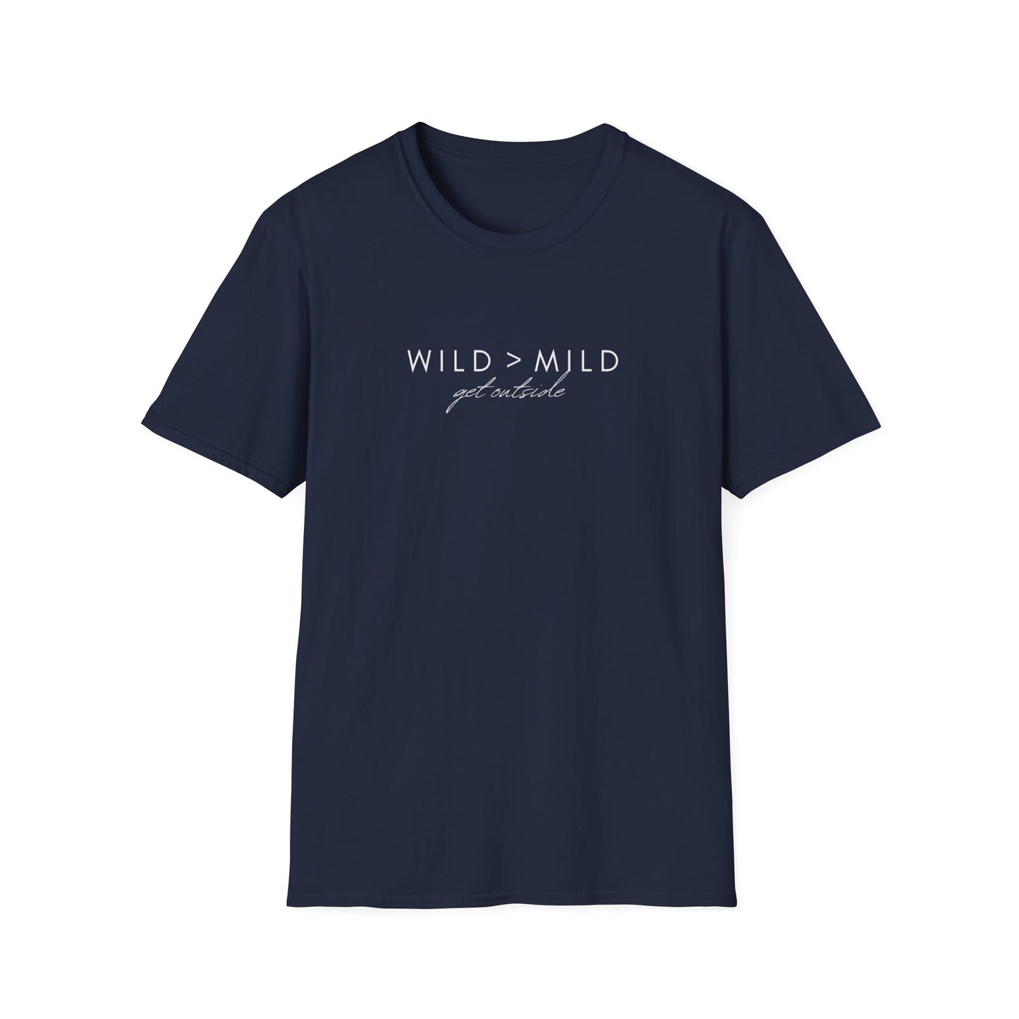 Wild > Mild T-Shirt — Minimalist Adventure Graphic Tee